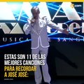 11 de las mejores canciones para recordar a José José