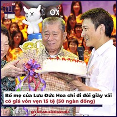 Lưu Đức Hoa để bố mẹ đi giày vài chục ngàn, chị gái nghèo khó | Điện Ảnh Net