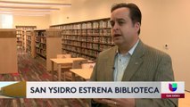 Anuncian apertura de nueva biblioteca pública en San Ysidro