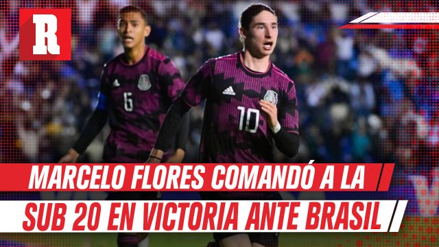 Selección Mexicana: Marcelo Flores comandó a la Sub 20 en victoria ante Brasil