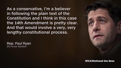 BHDN_PO-71TU_PAUL RYAN_CAN_T END BIRTHRIGHT WITH EXEC ORDER_CNNA-ST1-1000000004d9c457_174_0.mp4