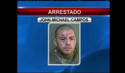 Arrestan a John Michael Campos acusado de homicidio