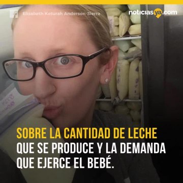 Su extrana condicion le hace producir leche materna en exceso
