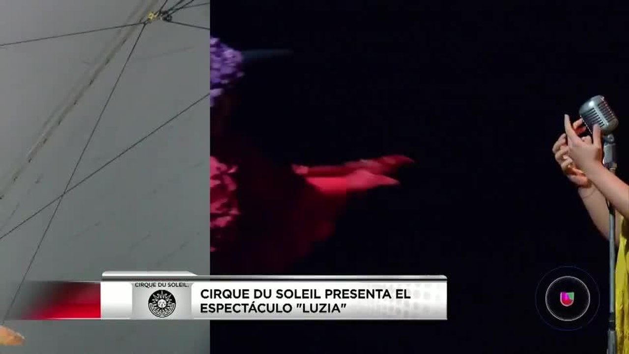 Cirque Du Soleil Luzia estrena en Orlando