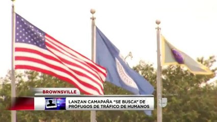 Lanzan campaña en busca de prófugos vinculados al tráfico de humanos