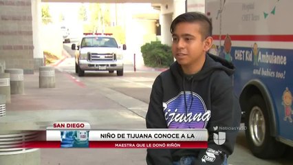 Adolescente de Tijuana conoce a la maestra de San Diego que le donó su riñón