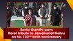Sonia Gandhi pays floral tribute to Jawaharlal Nehru on his 132nd birth anniversary