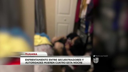 Mueren cuatro tras enfrentamiento entre secuestradores y policías de Tijuana