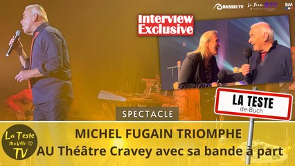 Interview Michel Fugain en concert au théâtre Cravey de La Teste le 13 novembre 2021