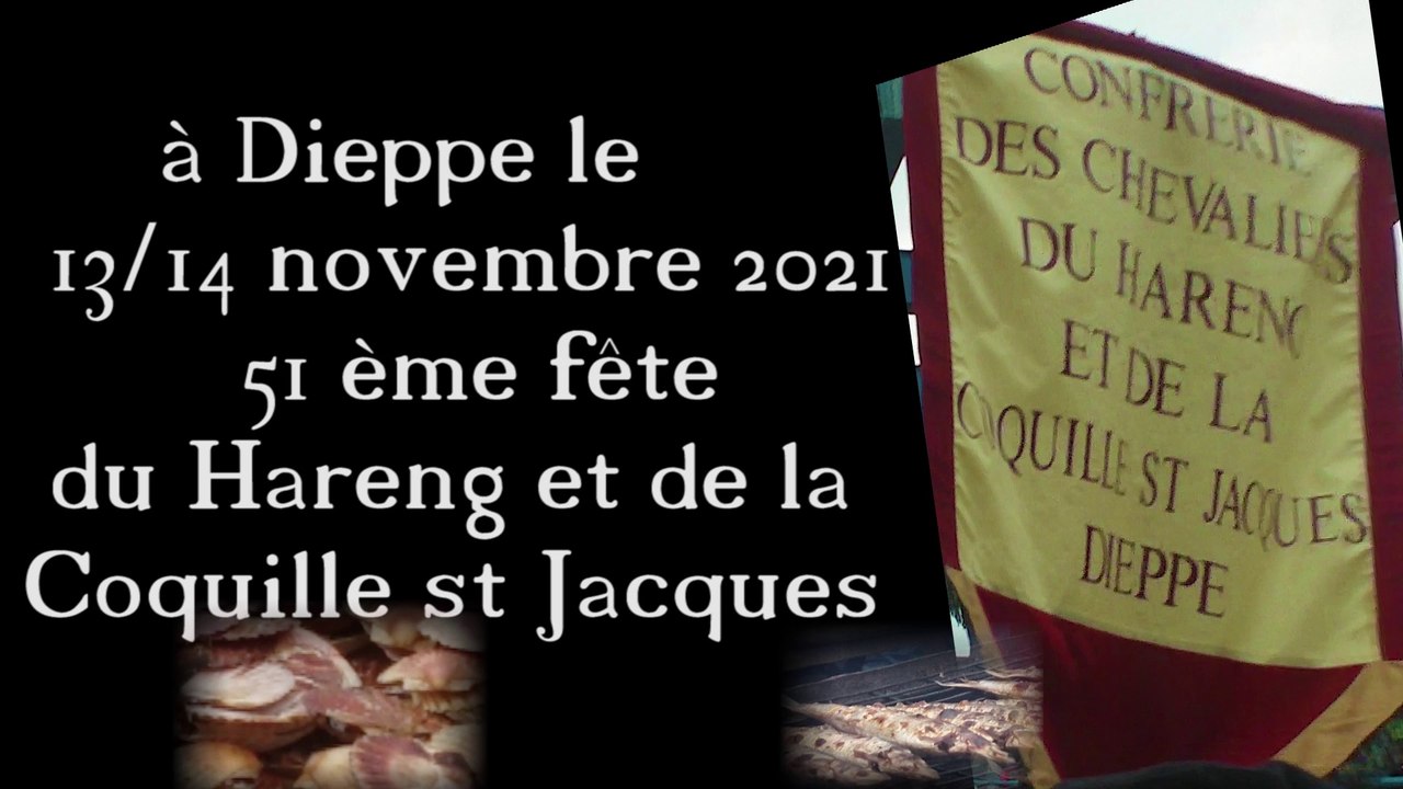 fête Dieppe 11 et 12 novembre 2021 fête du Hareng, et de la Coquille  st Jacques