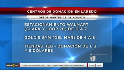 Noticias Laredo 10pm 082817 - Clip - donacion
