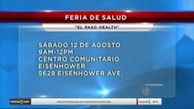 Noticias El Paso 10pm 081017 feria de salud