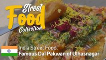 FAMAOUS DAL PAKWAN OF ULHASNAGAR - India Street Food