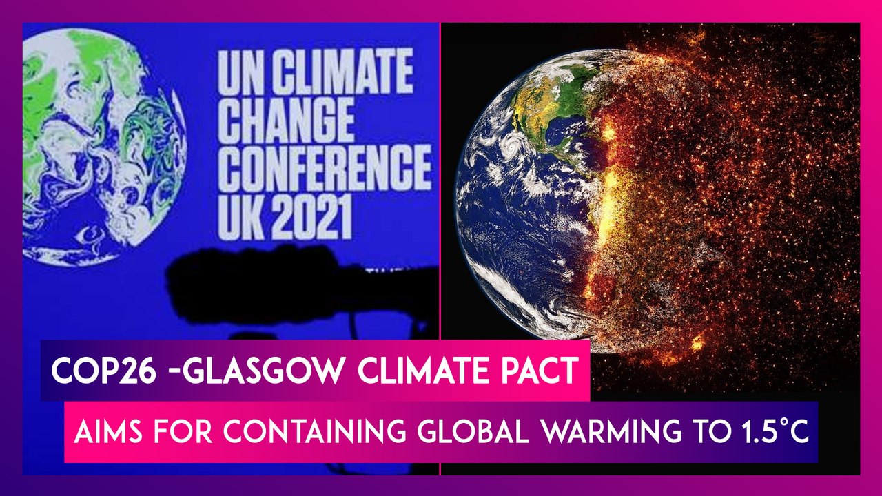 COP26: The Glasgow Climate Pact Aims for Contai...