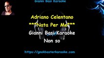 Adriano Celentano - Nata Per Me Karaoke