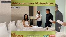 Las Hermanas: Behind-the-scenes vs Actual scenes | Online Exclusive