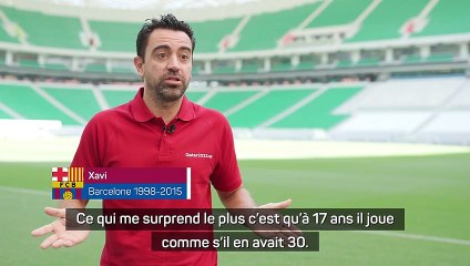 Xavi bluffé par le talent de Gavi