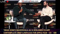 'Swan Song's Mahershala Ali & Benjamin Cleary Contemplate Grief & Replicas For Apple Film – Co - 1br