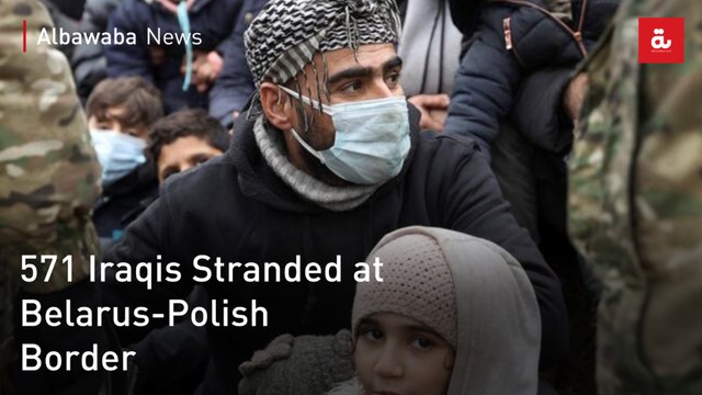 571 Iraqis Stranded at Belarus-Polish Border