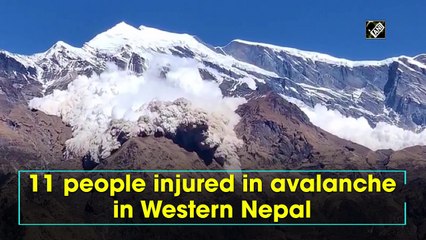 11 people injured in avalanche in Western Nepal