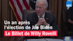 Un an après l'élection de Joe Biden - Le billet de Willy Rovelli