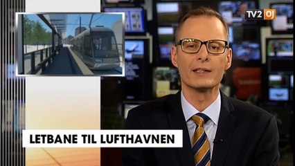 Download Video: Letbane til lufthavnen | Aarhus Lufthavn | Claus Rehfeld Moshøj | 22-05-2015 | TV2 ØSTJYLLAND @ TV2 Danmark