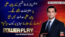 Power Play | Arshad Sharif  | ARYNews | 15th November 2021