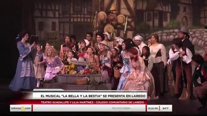 El musical "La Bella y la Bestia" se presenta en Laredo