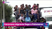 Caravana migrante llega a Palomares, Oaxaca