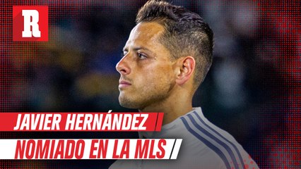 Chicharito Hernández nominado a 'Jugador con Espíritu de Superación' de la MLS