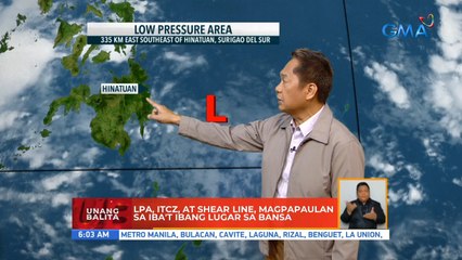 LPA, ITCZ, at shear line, magpapaulan sa iba't ibang lugar sa bansa | UB