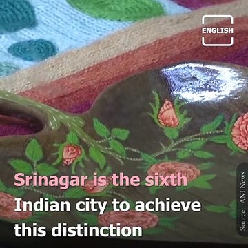 UNESCO Designates Srinagar as creative city