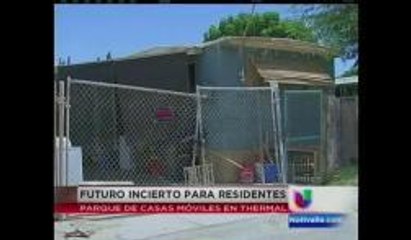 Residentes viven con temor en Thermal