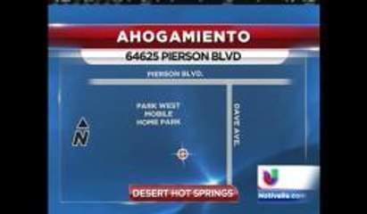 Mujer ahogada en Desert Hot Springs