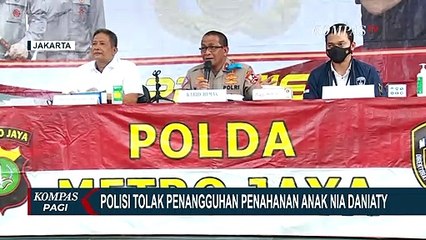 Polda Metro Jaya Tolak Penangguhan Penahanan Anak Nia Daniaty, Berikut Alasannya