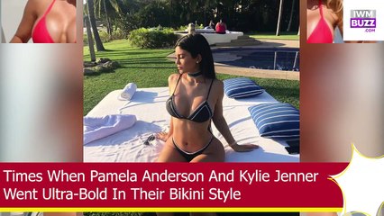 Times When Pamela Anderson And Kylie Jenner Went Ultra-Bold In Their Bikini Style