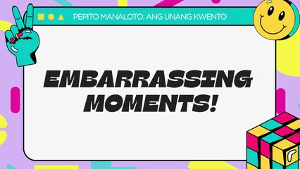 Pepito Manaloto: Embarrassing moments! | Online Exclusives