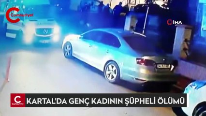 Kartal’da genç kadının şüpheli ölümü