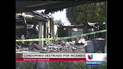 Condominio destruido por Incendio en Rancho Mirage