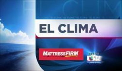 Pronostico del Tiempo: Lunes 18 de Agosto 10pm
