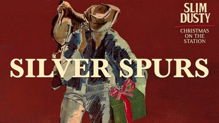 Slim Dusty - Silver Spurs