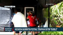 Terapkan Prokes Sistem Bubble, Peserta Badminton Festival Tak Boleh Tinggalkan Area