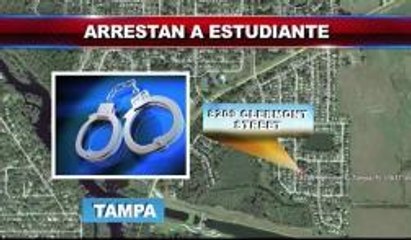 Arrestan a estudiante en Tampa