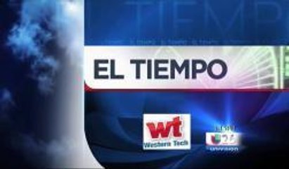 Pronostico del Tiempo: Martes 16 de Septiembre 5pm