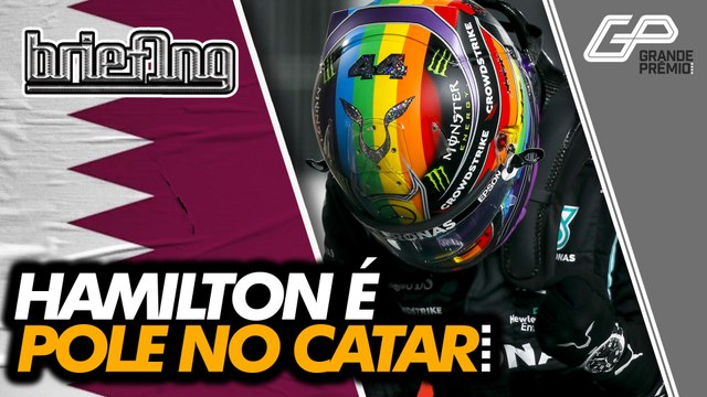 F1 NO CATAR, CLASSIFICAÇÃO: HAMILTON POLE, VERSTAPPEN 2° | Briefing