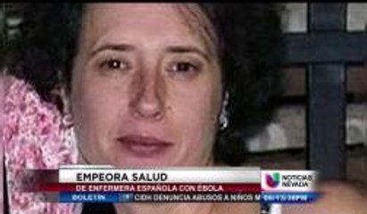 Empeora la enfermera española con Ébola