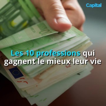 Les 10 professions qui gagnent le mieux leur vie (1)