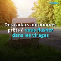 Des radars autonomes prêts à vous flasher dans les virages (1)