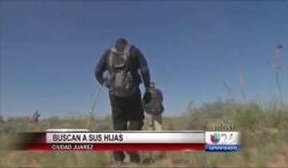 Madres siguen buscando a sus hijas desaparecidas en Juárez