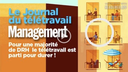 La majorité des DRH estiment que le télétravail est appelé à durer